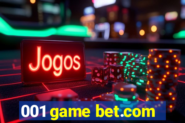 001 game bet.com